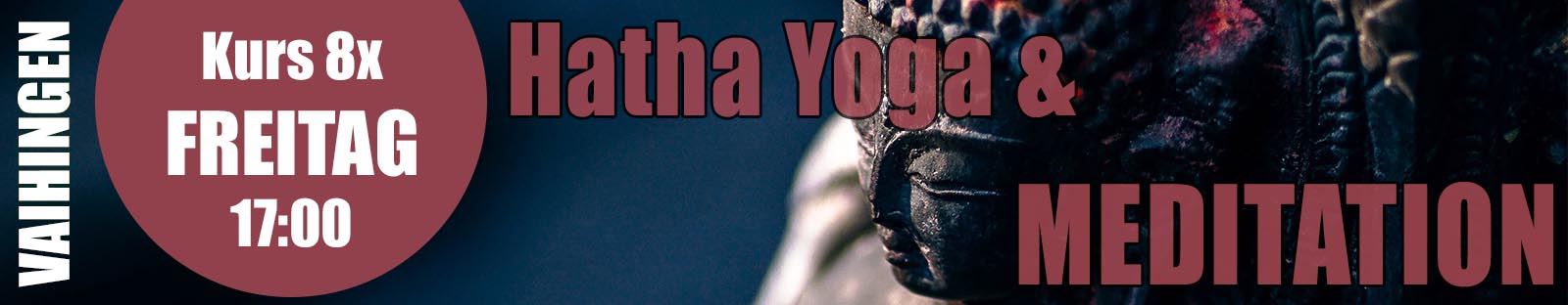 2020 2021 Kurs Hatha Yoga Meditation Prävention Stressabbau